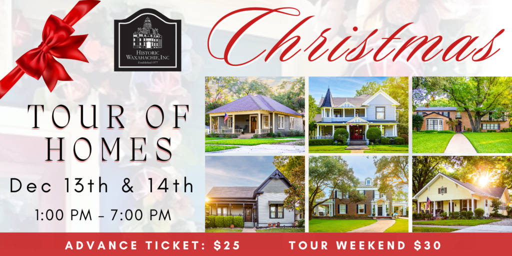 Historic Waxahachie Christmas Tour of Homes